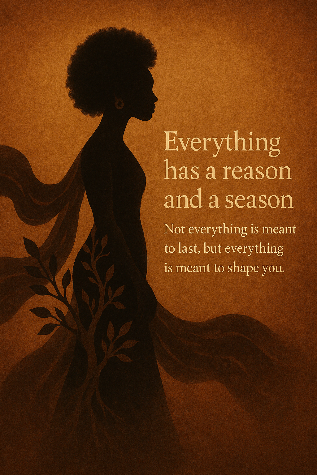 Everything Has a Reason and a Season